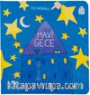 Mavi Gece / Hareketli Kitaplar