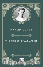 The Man Who Was Afraid