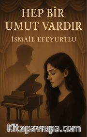 Hep Bir Umut Vardır