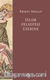 İslam Felsefesi  Üzerine