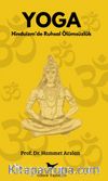Yoga: Hinduizm'de Ruhsal Ölümsüzlük