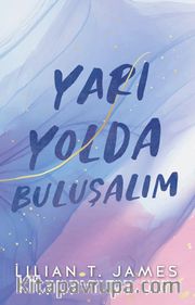 Yarı Yolda Buluşalım