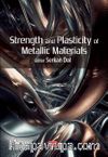 Strength and Plasticity of Metallic Materials