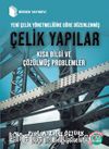 Çelik Yapılar & Kısa Bilgi ve Çözülmüş Problemler