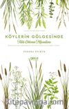 Köylerin Gölgesinde Tatlı Otların Masalları