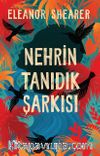 Nehrin Tanıdık Şarkısı