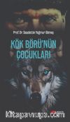Kök Börü'nün Çocukları