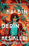 Kalbin Derin Kesikleri