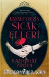 Hayaletin Sıcak Elleri