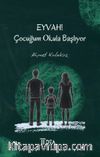 Eyvah! Çocuğum Okula Başlıyor