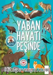 Yaban Hayatı Peşinde
