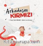 Arkadaşım Kırmızı