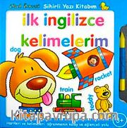 İlk İngilizce Kelimelerim <br /> Sihirli Yazı Kitabım