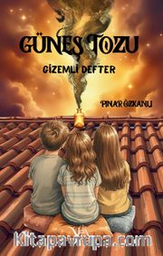 Güneş Tozu Gizemli Defter 