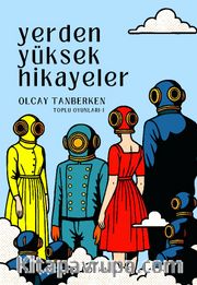 Yerden Yüksek Hikayeler