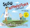 Şuşu Kırmızıtoka Canım Babam