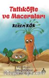 Tatlıköfte ve Maceraları
