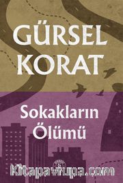 Sokakların Ölümü
