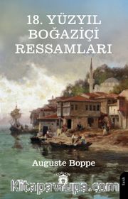 18. Yüzyıl Boğaziçi Ressamları