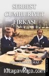 Serbest Cumhuriyet Fırkası- Siyasi Partiler Tarihi