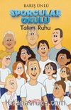 Sporcular Okulu Takım Ruhu