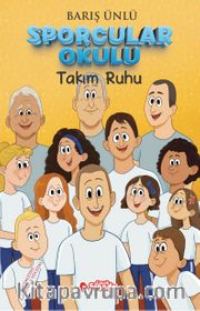 Sporcular Okulu Takım Ruhu