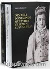 Osmanlı Döneminde Mücevher ve Ermeni Kuyumcular (2 Cilt Kutulu)