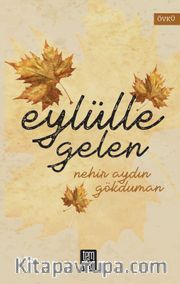 Eylülle Gelen