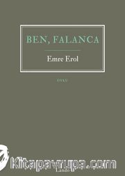 Ben, Falanca