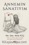 Annemin Sanatıyım