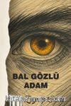 Bal Gözlü Adam