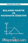 Bulanık Mantık ve Matematik Öğretimi