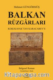 Balkan Rüzgarları <br /> Koşukavak'tan Karacabey'e