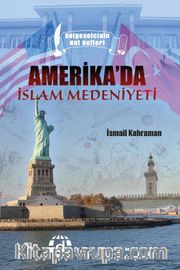 Amerika'da İslam Medeniyeti