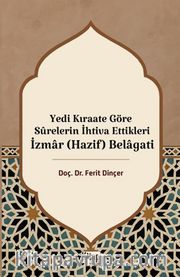 Yedi Kıraate Göre Surelerin İhtiva Ettikleri İzmar (Hazif) Belagati