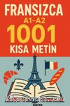 A1-A2 Fransızca 1001 Kısa Metin