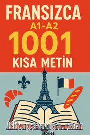 A1-A2 Fransızca 1001 Kısa Metin