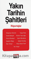 Yakın Tarihin Şahitleri