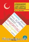 Gündemdeki Tartışmalı Dini Konular