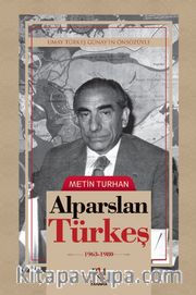 Alparslan Türkeş (1963-1980)