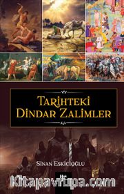 Tarihteki Dindar Zalimler