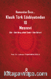 Romandan Önce... Klasik Türk Edebiyatından 10 Mesnevi (Gül-i Deh-Berg yahûd Sadef-i Deh-Güher)