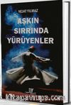 Aşkın Sırrında Yürüyenler