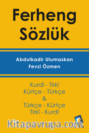 Ferheng - Kürtçe Sözlük (Kurdi- Tirki <br /> Türkçe - Kürtçe)