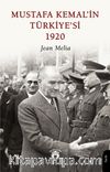 Mustafa Kemal'in Türkiye'si 1920