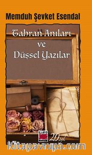 Tahran Anıları ve Düşsel Yazılar 