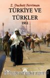 Türkiye ve Türkler 1911