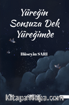 Yüreğin Sonsuza Dek Yüreğimde