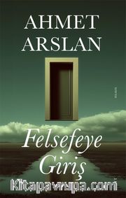 Felsefeye Giriş
