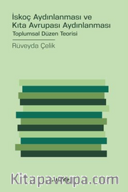 İskoç Aydınlanması ve Kıta Avrupası Aydınlanması / Toplumsal Düzen Teorisi